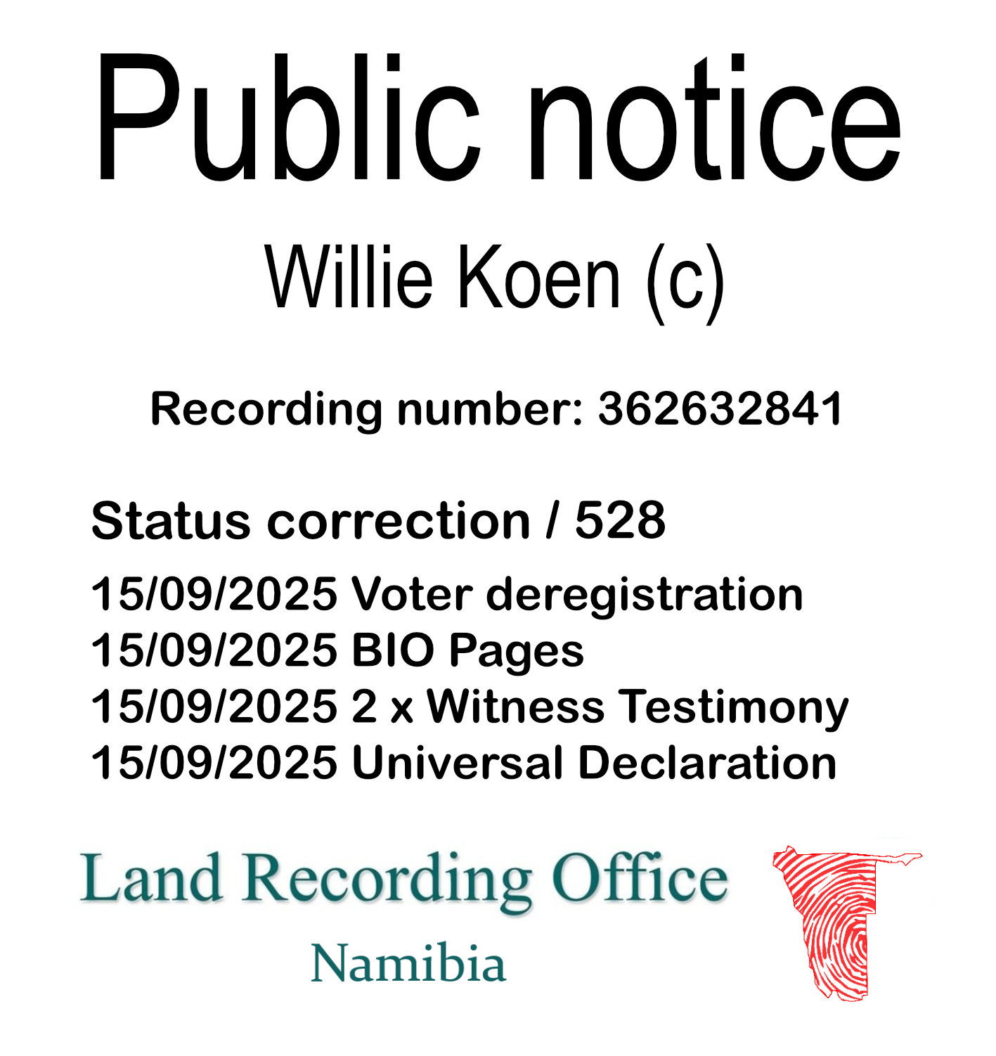 Public notice Willie Koen Recording number 362632841